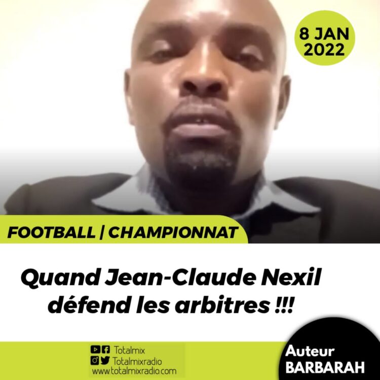 FOOT – CHFP : JEAN-CLAUDE NEXIL VOLE AU SECOURS DES ARBITRES
