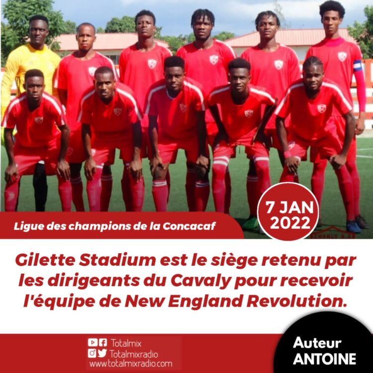 LDC – CONCACAF : NEW ENGLAND – CAVALY AS, LES DEUX RENCONTRES SE JOUENT À BOSTON