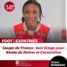 COUPE DE FRANCE – 1/8 FINALE : BON TIRAGE POUR STADE DE REIMS ET CORVENTINA