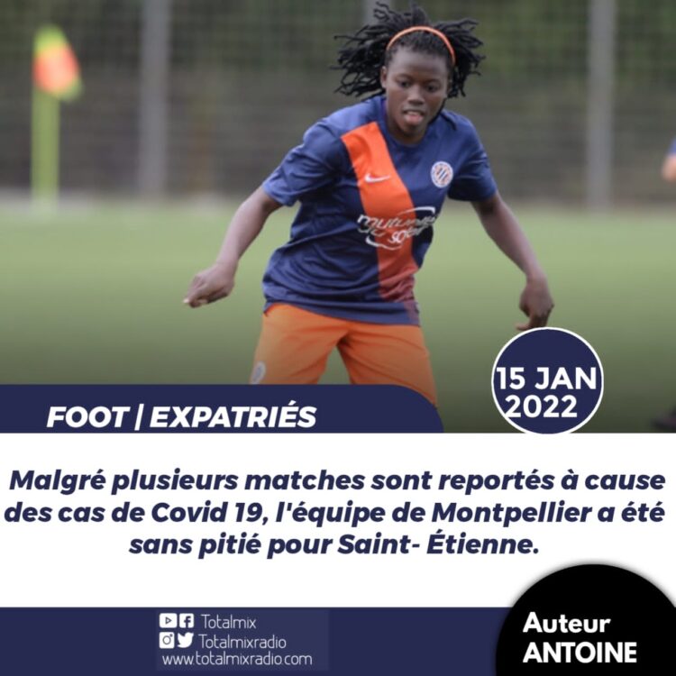 FOOT/ EXPATRIÉS : MONTPELLIER ET NERILIA MONDÉSIR CORRIGENT L’ÉQUIPE DE SAINT-ÉTIENNE