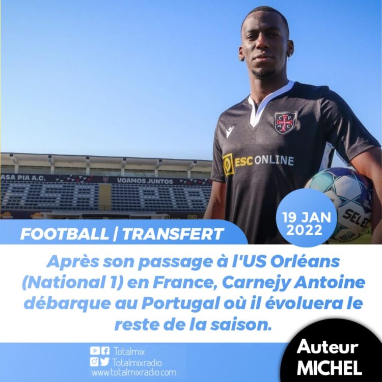 FOOT – TRANSFERT : CARNEJY ANTOINE DÉBARQUE AU PORTUGAL