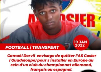 FOOT/ TRANSFERT : EN NÉGOCIATION AVANCÉE, GAMAËL DORVIL VA RETROUVER LE FOOTBALL EUROPÉEN