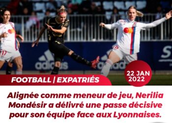 FOOT/ EXPATRIÉS : VICTOIRE DE LYON DANS LA DOULEUR FACE À MONTPELLIER DE NERILIA MONDÉSIR