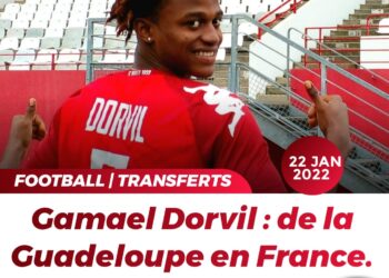 FOOT – TRANSFERTS / FRANCE : GAMAEL DORVIL S&rsquo;EXILE EN FRANCE