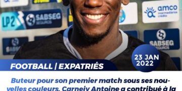 FOOT – EXPATRIÉS : CARNEJY ANTOINE, DÉJÀ DÉJÀ DÉCISIF AVEC SON NOUVEAU CLUB