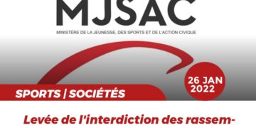 SPORT ET SOCIÉTÉ :  LE MJSAC PASSE À L&rsquo;ACTION ET ORDONNE LA LEVÉE DES INTERDICTIONS DE RASSEMBLEMENT