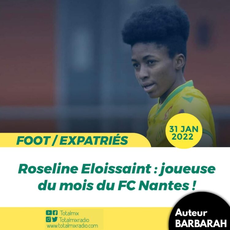 FOOT – DISTINCTION : LE JOLI DOUBLÉ DE ROSELINE ELOISSAINT