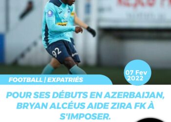 FOOT – EXPATRIÉS : DÉBUTS RÉUSSIS POUR BRYAN ALCÉUS AVEC ZIRA FK EN AZERBAIJAN