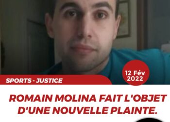SPORTS – JUSTICE : ROMAIN MOLINA FAIT L&rsquo;OBJET D&rsquo;UNE NOUVELLE PLAINTE