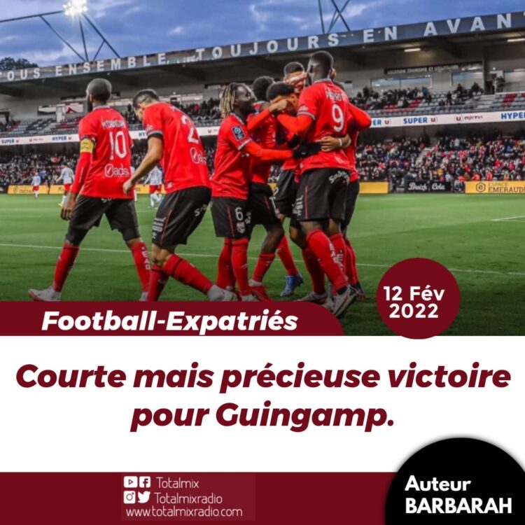 FOOT/  EXPATRIÉS : EN DÉPLACEMENT L’ EA GUINGAMP FAIT LE JOB