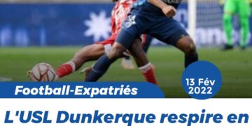 FOOT/ EXPATRIÉS : L&rsquo;USL DUNKERQUE ET LEVERTON RENOUENT AVEC LA VICTOIRE