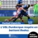 FOOT/ EXPATRIÉS : L’USL DUNKERQUE ET LEVERTON RENOUENT AVEC LA VICTOIRE