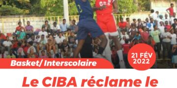BASKET – CIBA : UN APPEL AU PIED LANCÉ AUX AUTORITÉS DU MJSAC