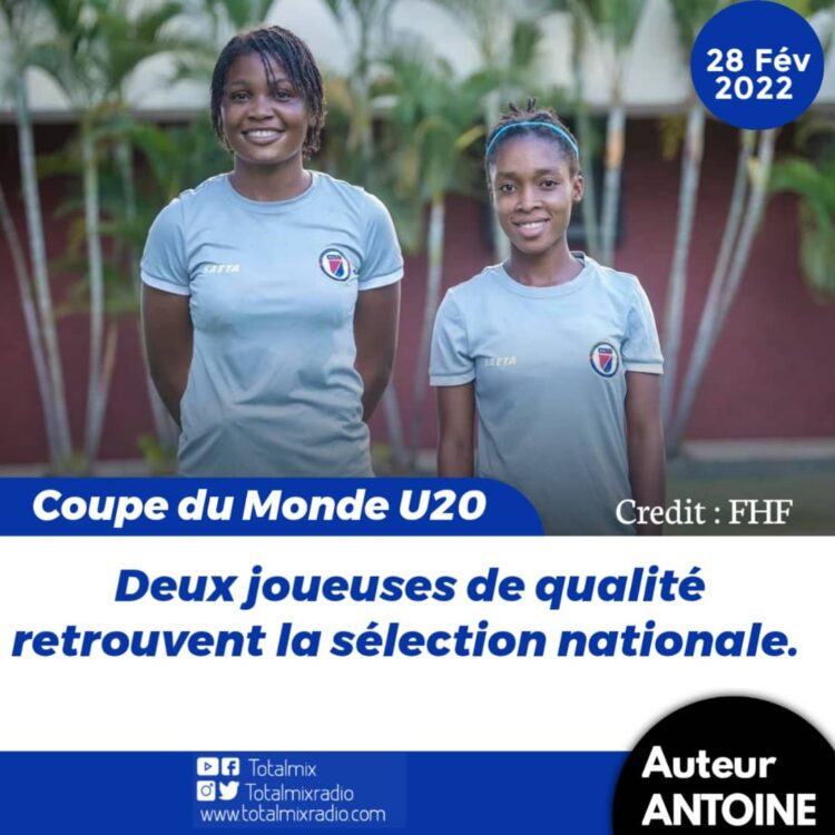 CDM U-20 /COSTA RICA 2022 : DU RENFORT POUR HAÏTI
