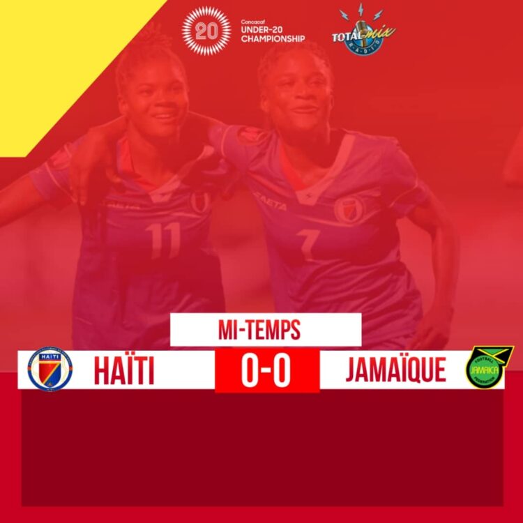 CDM-U20/COSTA RICA 2022 : HAÏTI – JAMAÏQUE, (0-0) MI-TEMPS