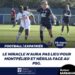 COUPE DE FRANCE : MONTPELLIER ET NÉRILIA, ÉLIMINÉS PAR LE PARIS SAINT-GERMAIN