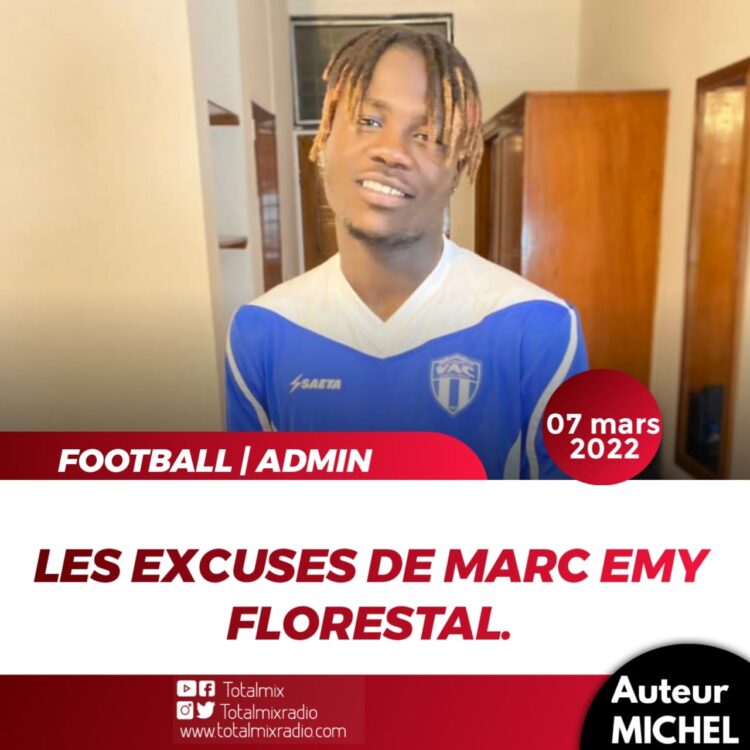 FOOT-ADMINISTRATION: MARC-EMY FLORESTAL FAIT SON MEA CULPA