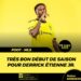 FOOT – EXPATRIÉS : TRÈS BON DÉBUT DE SAISON DE POUR DERRICK ÉTIENNE JR