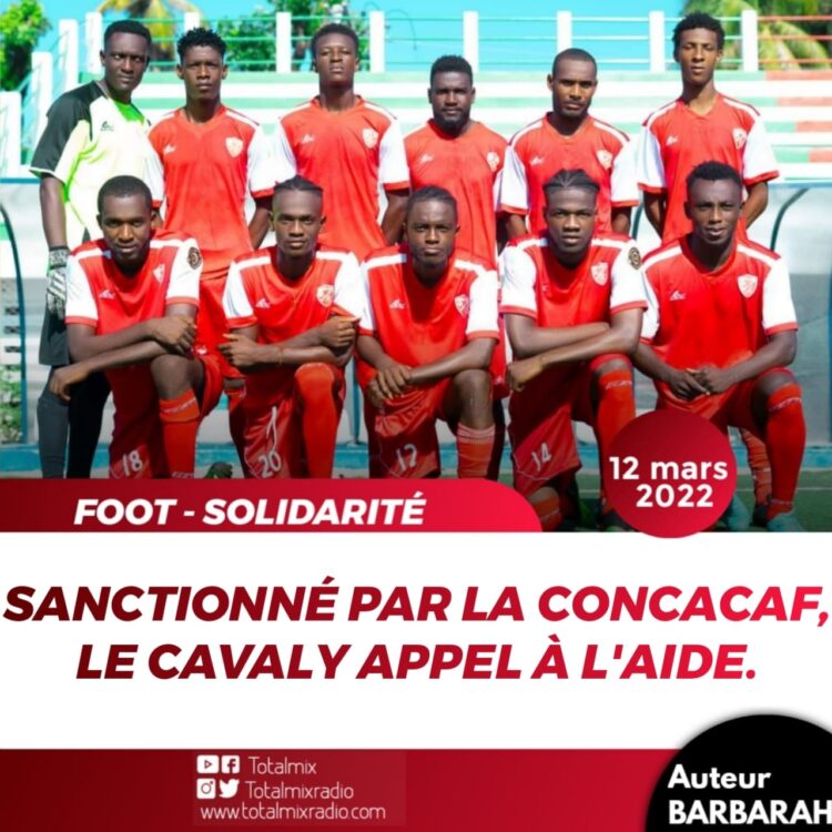 FOOT – SANCTION : LE CAVALY AS APPEL À L’AIDE