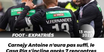 FOOT-EXPATRIÉS: CARNEJY ANTOINE ET CASA PIA, ACCROCHÉS PAR GD CHAVES