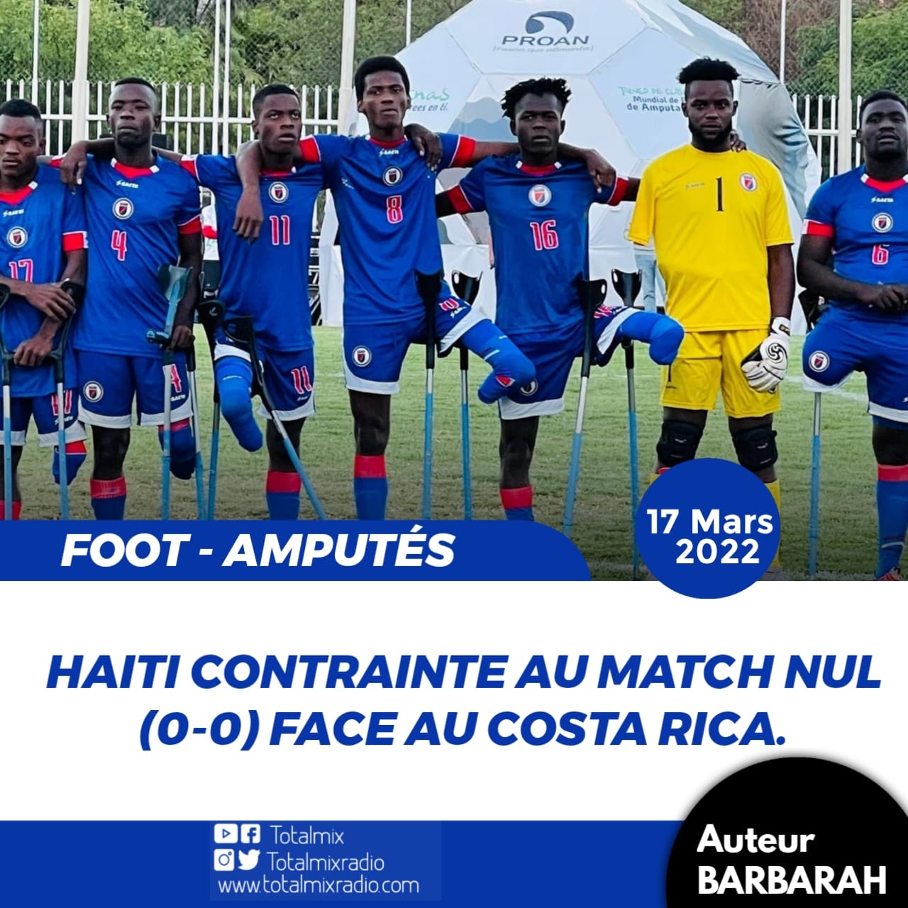 FOOT – AMPUTÉS : HAÏTI TENUE EN ÉCHEC PAR LE COSTA RICA