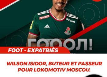 FOOT – EXPATRIÉS : BUTEUR ET PASSEUR, WILSON ISIDOR FAIT BRILLER LOKOMOTIV MOSCOU