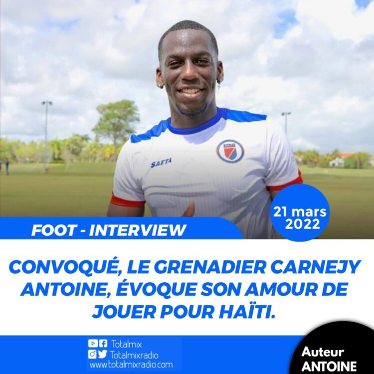 FOOT/ INTERVIEW : CARNEJY ANTOINE, SON AVENIR ET SA CONVOCATION EN SÉLECTION