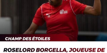 FOOT – DISTINCTION : ROSELORD BORGELLA, JOUEUSE DE LA SEMAINE POUR L&rsquo;ÉQUIPE