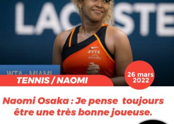 TENNIS – MASTERS DE MIAMI : OSAKA ANNONCE LES COULEURS