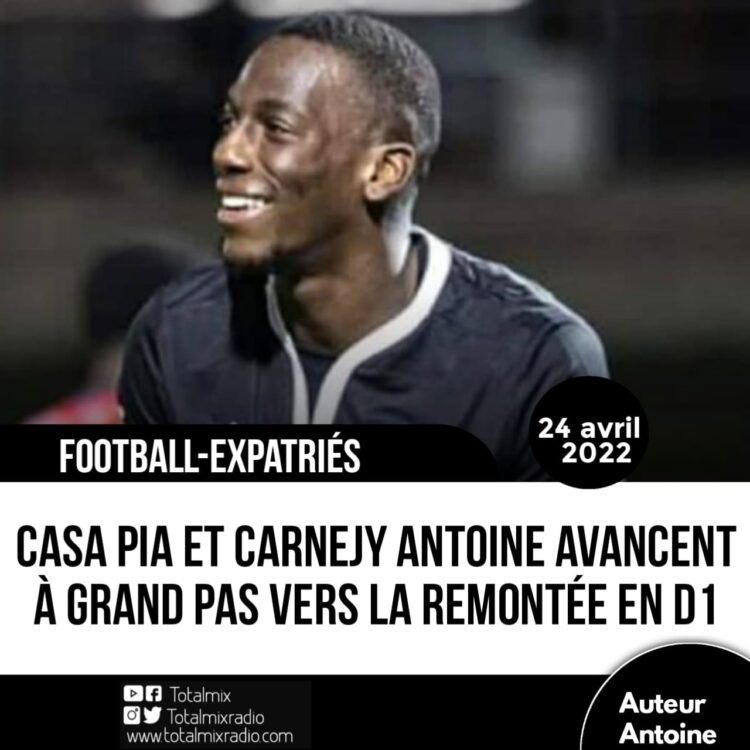 FOOT/EXPATRIÉS : CASA PIA ET CARNEJY ÉCRASENT CF ESTRELA DA AMADORA