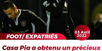 FOOT/EXPATRIÉS : CASA PIA ET CARNEJY CONTINUENT À RÊVER
