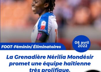 FOOT/INTERVIEW : POUR NÉRILIA MONDÉSIR, AUCUN MATCH N&rsquo;EST FACILE