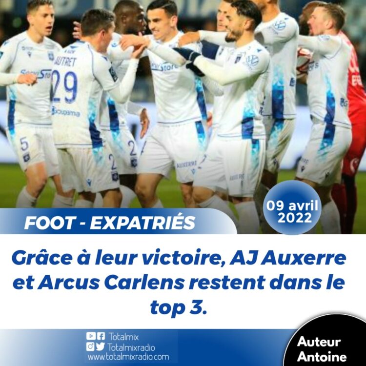 FOOT/ EXPATRIÉS : AVEC SA CAGE INVIOLÉE, AJ AUXERRE S’IMPOSE FACE À VALENCIENNES