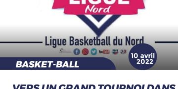 BASKET-BALL : LA LIGUE DU NORD S’APPRÊTE À ORGANISER UN GRAND TOURNOI