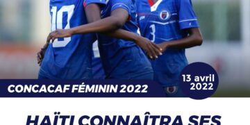 CONCACAF FÉMININE : HAÏTI ATTEND DE CONNAÎTRE SES ADVERSAIRES