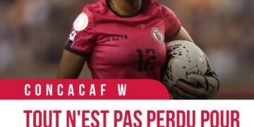 SÉLECTION FÉMININE HAÏTIENNE : TOUT N&rsquo;EST PAS PERDU POUR KERLY THÉUS !