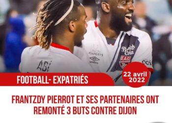 FOOT-EXPATRIÉS: SCÈNES DRAMATIQUES À NANCY, NAZON ET LAMBÈSE TOUT DE MÊME BUTEURS