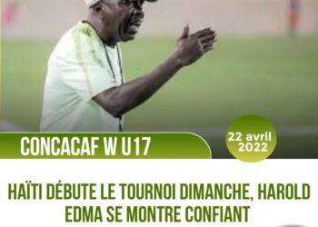 CONCACAF W U17 : VISIBLEMENT CONFIANT, HAROLD EDMA VISE LA COUPE DU MONDE