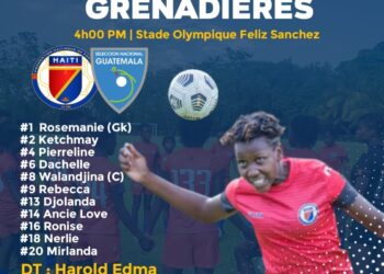 CONCACAF W U17 : LE XI DE DÉPART D’HAÏTI CONTRE GUATEMALA, DÉVOILÉ PAR HAROLD EDMA
