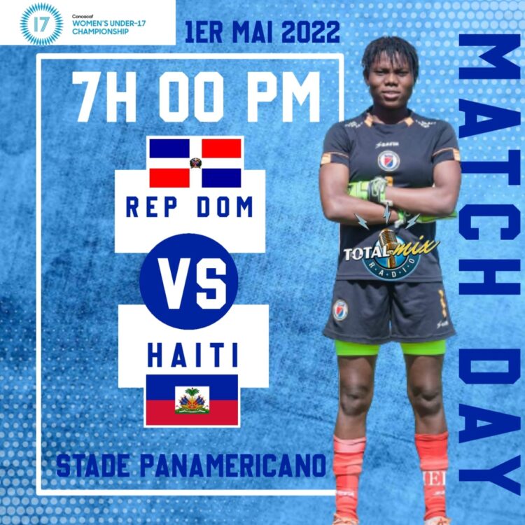 CONCACAF W U17 : LA BATAILLE DE L’ÎLE, HAÏTI AFFRONTE LA DOMINICANIE