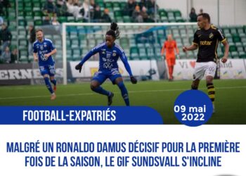 FOOT – EXPATRIÉS : MALGRÉ UN RONALDO DAMUS DÉCISIF, LE GIF SUNDSVALL S’INCLINE À DOMICILE