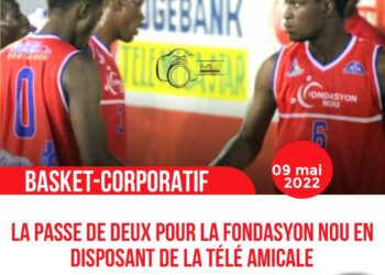 BASKET – CORPORATIF : TÉLÉ AMICALE TOMBE FACE À FONDASYON NOU