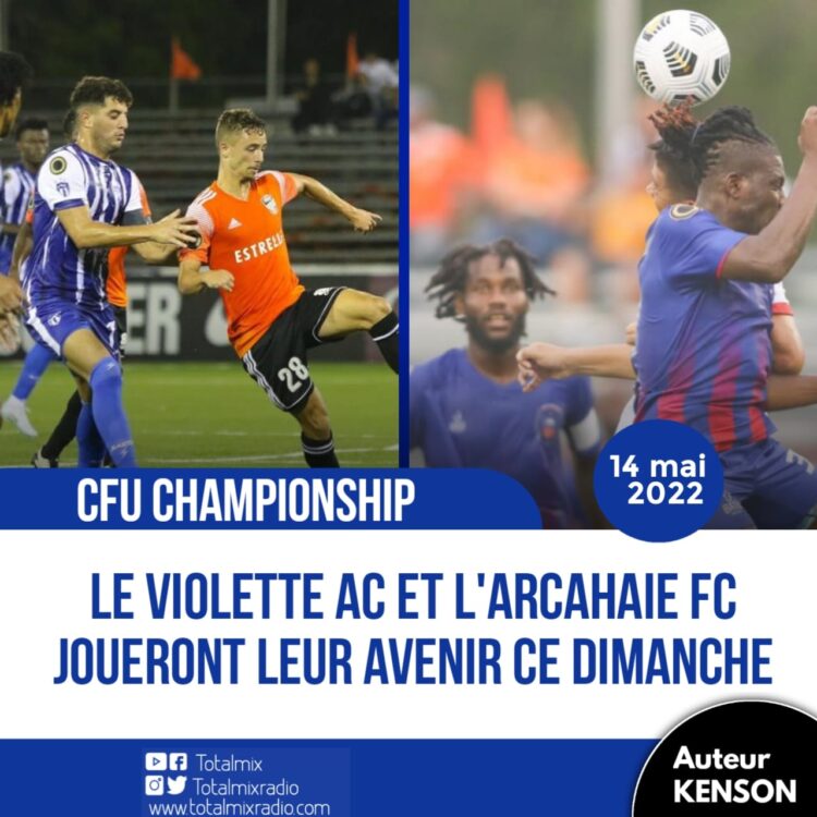 CFU CLUB CHAMPIONSHIP : LES CLUBS HAÏTIENS AU BORD DE L’ÉLIMINATION ET L’HUMILIATION