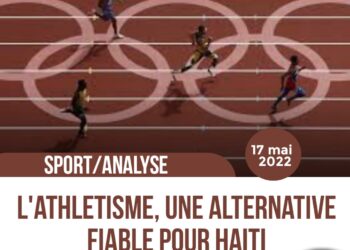 Haïti /sports : Adoptons l&rsquo;athlétisme !
