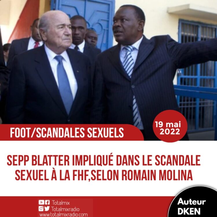 FHF – SCANDALE SEXUEL : SEPP BLATTER ACCUSÉ !