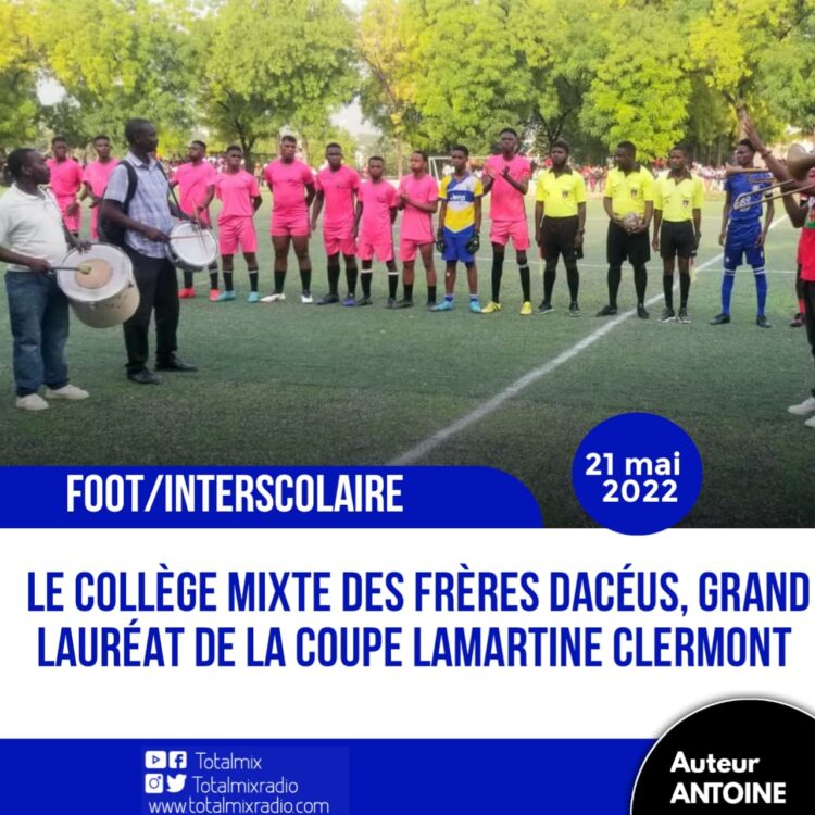 FOOT/COUPE LAMARTINE CLERMONT : LE TROPHÉE DE LA 14E ÉDITION POUR LE COLLÈGE MIXTE DES FRÈRES DACÉUS