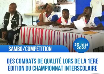 SPORT/COMPÉTITION : UNE PREMIÈRE EN CHAMPIONNAT INTERSCOLAIRE POUR LA FÉDÉRATION HAÏTIENNE DE SAMBO
