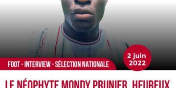 FOOT – INTERVIEW :POUR MONDY PRUNIER, APPELÉ EN SÉLECTION NATIONALE, EST UN RÊVE D&rsquo;ENFANT, DEVENU UNE RÉALITÉ