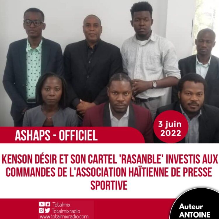 SPORT ET SOCIÉTÉ : UN COMITÉ EXÉCUTIF, DIRIGÉ PAR KENSON DÉSIR, PREND OFFICIELLEMENT LA TÊTE DE L’ASHAPS