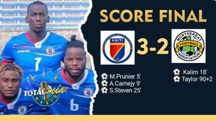 FOOT – LNC 2022 : HAÏTI GAGNE SANS CONVAINCRE FACE À MONTSERRAT